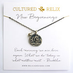 New Beginnings Relic Necklace